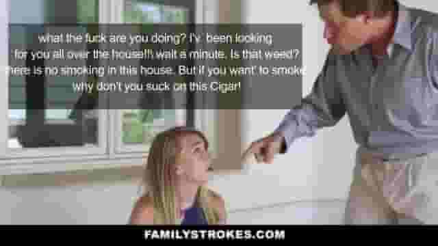 dad found teen daughter hiding and smoking weed...he is pissed and has something better she can suck